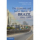 The Economic and Social History of Brazil since 1889