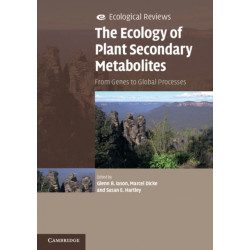 The Ecology of Plant Secondary Metabolites: From Genes to Global Processes