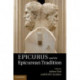 Epicurus and the Epicurean Tradition