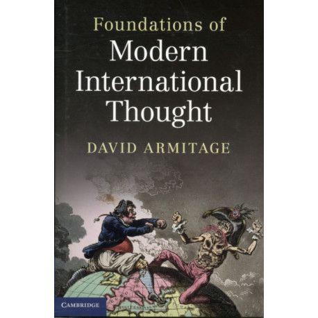 Foundations of Modern International Thought