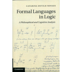 Formal Languages in Logic: A Philosophical and Cognitive Analysis