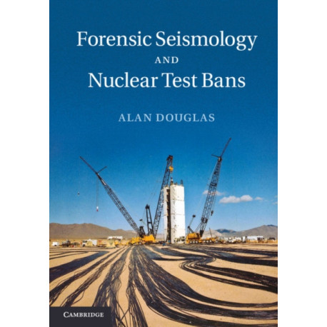 Forensic Seismology and Nuclear Test Bans