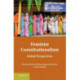 Feminist Constitutionalism: Global Perspectives