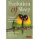 Evolution of Sleep: Phylogenetic and Functional Perspectives