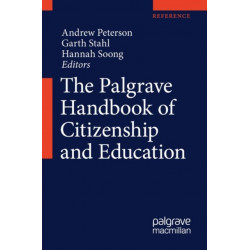 The Palgrave Handbook of Citizenship and Education