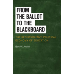 From the Ballot to the Blackboard: The Redistributive Political Economy of Education
