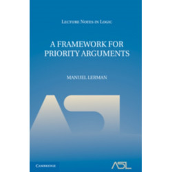 A Framework for Priority Arguments