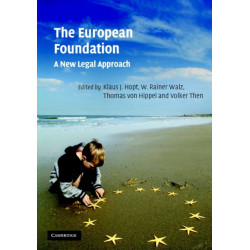 The European Foundation: A New Legal Approach