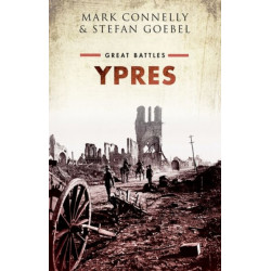 Ypres: Great Battles
