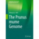 The Prunus mume Genome