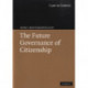 The Future Governance of Citizenship