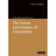 The Future Governance of Citizenship