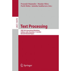 Text Processing: FIRE 2016 International Workshop, Kolkata, India, December 7–10, 2016, Revised Selected Papers