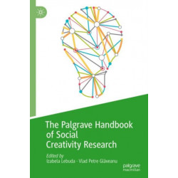 The Palgrave Handbook of Social Creativity Research