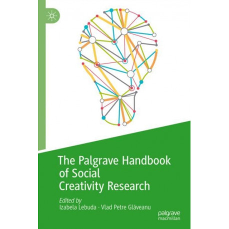 The Palgrave Handbook of Social Creativity Research