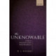 The Unknowable: A Study in Nineteenth-Century British Metaphysics