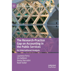 The Research-Practice Gap on Accounting in the Public Services: An International Analysis