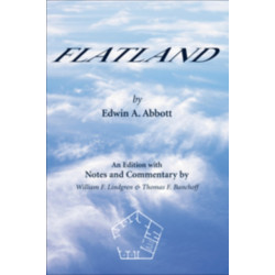 Flatland: An Edition with Notes and Commentary