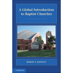 A Global Introduction to Baptist Churches