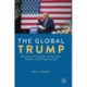 The Global Trump: Structural US Populism and Economic Conflicts with Europe and Asia