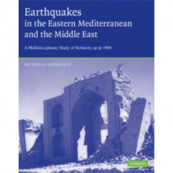 Earthquakes in the Mediterranean and Middle East: A Multidisciplinary Study of Seismicity up to 1900