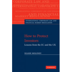 How to Protect Investors: Lessons from the EC and the UK