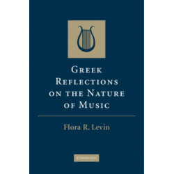 Greek Reflections on the Nature of Music