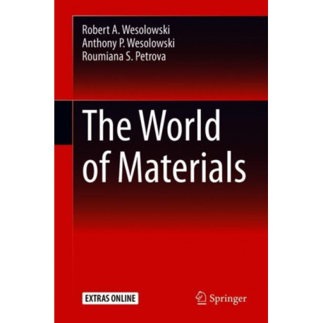 The World of Materials