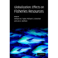 Globalization: Effects on Fisheries Resources