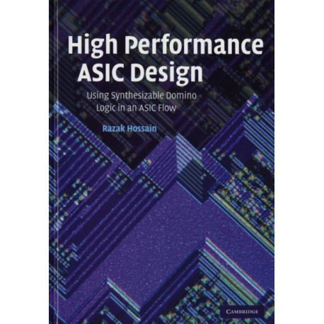 High Performance ASIC Design: Using Synthesizable Domino Logic in an ASIC Flow