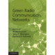 Green Radio Communication Networks