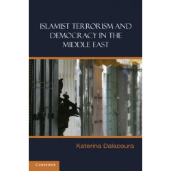 Islamist Terrorism and Democracy in the Middle East