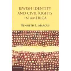 Jewish Identity and Civil Rights in America