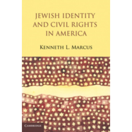 Jewish Identity and Civil Rights in America