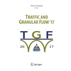 Traffic and Granular Flow '17