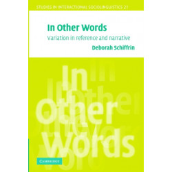 In Other Words: Variation in Reference and Narrative