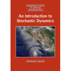 An Introduction to Stochastic Dynamics