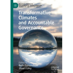 Transformative Climates and Accountable Governance