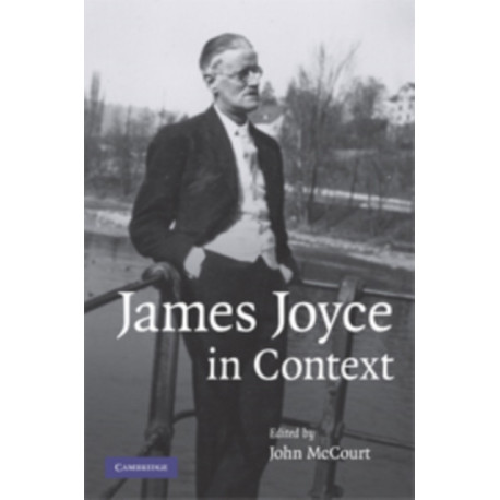 James Joyce in Context