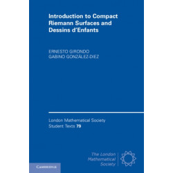 Introduction to Compact Riemann Surfaces and Dessins d’Enfants