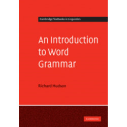 An Introduction to Word Grammar