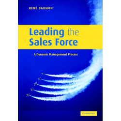 Leading the Sales Force: A Dynamic Management Process
