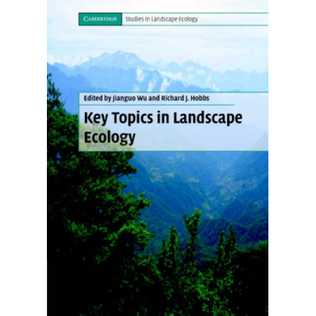 Key Topics in Landscape Ecology