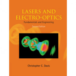 Lasers and Electro-optics: Fundamentals and Engineering