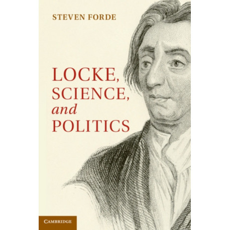 Locke, Science and Politics