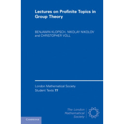 Lectures on Profinite Topics in Group Theory
