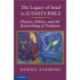 The Legacy of Israel in Judah's Bible: History, Politics, and the Reinscribing of Tradition