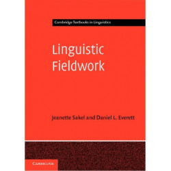 Linguistic Fieldwork: A Student Guide