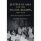 Justice in Asia and the Pacific Region, 1945–1952: Allied War Crimes Prosecutions