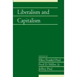 Liberalism and Capitalism: Volume 28, Part 2